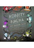 Kobiety i nauka One zmieniły świat