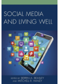 Social Media and Living Well