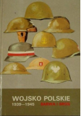 Wojsko polskie 1939  -  1945 Barwa i broń