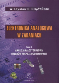 Elektronika analogowa w zadaniach Tom 3