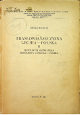Prasłowiańszczyzna Lechia Polska II