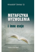 Metafizyka wyzwolenia
