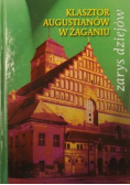 Klasztor Augustianów w Żaganiu Zarys dziejów