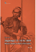 Jagaraga 15 - 16 IV 1849 Wojna i pokój na Bali w XIX wieku