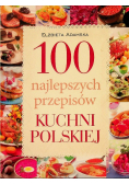 100 najlepszych przepisów kuchni polskiej
