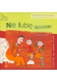 Nie lubię łaskotek. Prawo dziecka do mówienia nie
