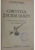 Chrystus życiem duszy. 1921 r.