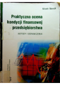 Praktyczna ocena kondycji finansowej przedsiębiorstwa
