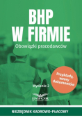 BHP w firmie. Obowiązki pracodawców