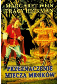 Przeznaczenie miecza mroków
