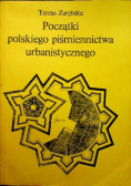 Początki polskiego piśmiennictwa urbanistycznego