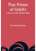 That Printer of Udell's