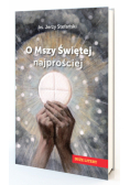 O Mszy Świętej najprościej