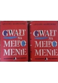 Gwałt na Melpomenie, tom I-II