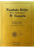 Kaszebsko Biblejo Nowi Testament IV Ewanjelje