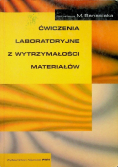 Ćwiczenia laboratoryjne z wytrzymałości materiałów