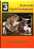 Krakowski Ogród Zoologiczny przewodnik