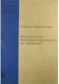 Eklezjologia późnośredniowieczna na rozdrożu Tom I