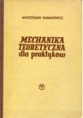 Mechanika teoretyczna dla praktyków