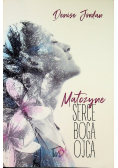 Matczyne serce Boga Ojca