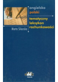 Angielsko - polski tematyczny leksykon rachunkowości