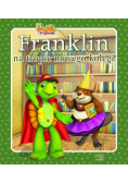 Franklin na tropie nowego kolegi