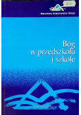 Bóg w przedszkolu i szkole