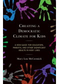Creating a Democratic Climate for Kids