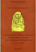 Archeologiczne Ślady Osadnictwa Między Wisłą A Pas