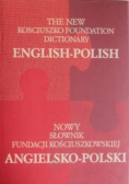 Nowy słownik Fundacji Kościuszkowskiej angielsko polski