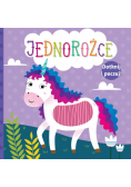 Dotknij i poczuj. Jednorożce