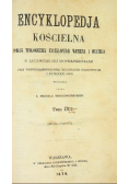 Encyklopedia Kościelna Tom III 1874 r.