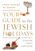 Your Guide to the Jewish Holidays