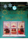 Opowieść wigilijna Wydanie ekskluzywne