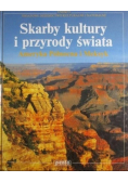 Skarby kultury i przyrody świata Ameryka Północna i Meksyk