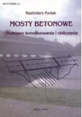 Mosty betonowe Podstawy konstruowania i obliczania