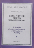 Język poetycki Mirona Białoszewskiego