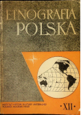 Etnografia Polska Tom XII