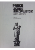 Praca legenda i rzeczywistość