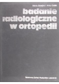 Badanie radiologiczne w ortopedii