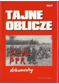 Tajne oblicze GL-AL PPR dokumenty Tom 1