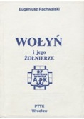 Wołyń i jego żołnierze