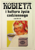 Kobieta i kultura życia codziennego wiek  XIX i XX  Tom V