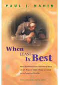 When Least Is Best