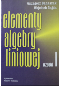 Elementy algebry liniowej Część 1