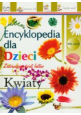 Encyklopedia dla Dzieci Kwiaty