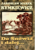 Do Snowia i dalej