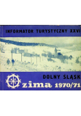 Informator turystyczny XXVI Dolny Śląsk Zima 1970 / 71