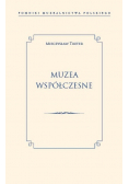 Muzea współczesne Nowa