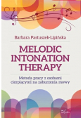 Melodic Intonation Therapy  Metody pracy z osobami cierpiącymi na zaburzenia mowy